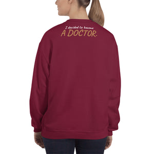 Mother/ Doctor Sweatshirt