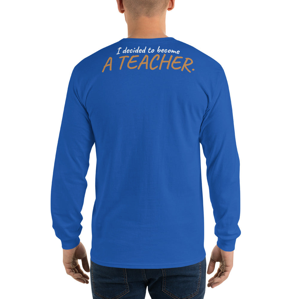 Big Brother/ Teacher Long Sleeve T-Shirt